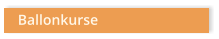 Ballonkurse